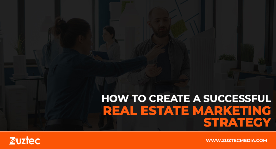 real estate marketing strategy