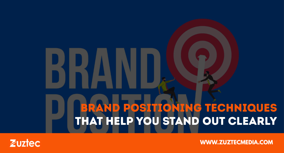 brand positioning techniques