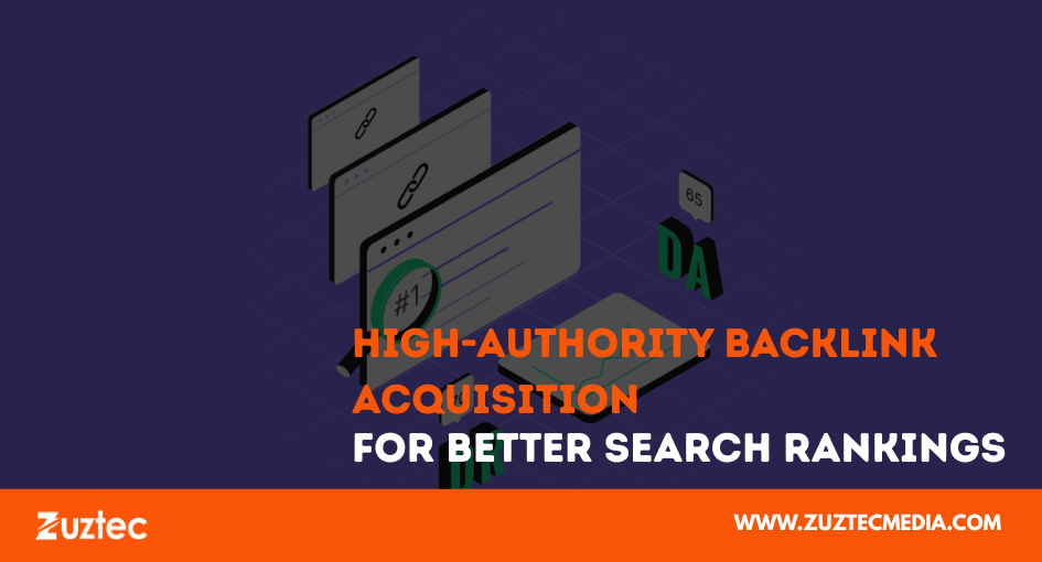 high-authority backlink acquisition