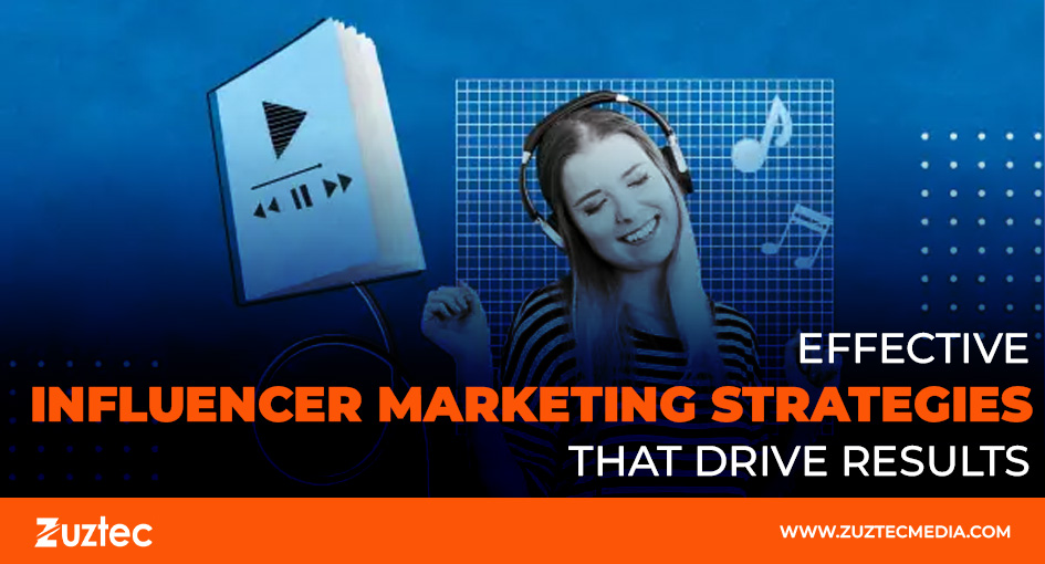 influencer marketing strategies
