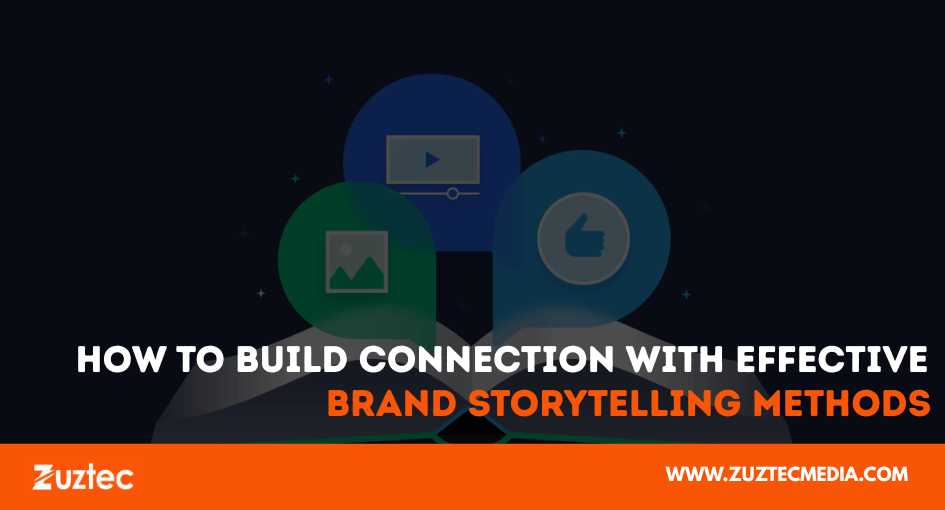brand storytelling methods
